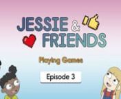 Episode 3 of the Jessie &amp; Friends animated series