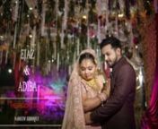 Ejaz & Adiba - The wedding Teaser from adiba