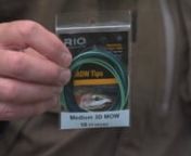 In this video Simon Gawesworth talks about RIO&#39;s revolutionary InTouch 3D MOW tips. RIO&#39;s 3D MOW Tips are sinking tips designed forSkagit heads &amp; lines, and particularly for casting big flies. Each tip is made up of a blend of 3 different sinking densities (hence
