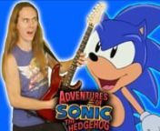 Gotta go fast &amp; eat chili dogs!nLIKE, COMMENT, SUBSCRIBE AND SHARE!nWhat do you wanna see next?nnFOLLOW: instagram.com/gogoandrewsotonLIKE: facebook.com/gogoandrewsotonnThe Adventures Of Sonic The Hedgehog Theme &#124; Metal Cover &#124; ANDREW SOTOn#AndrewSoto #SonicTheHedgehog #Metal #Music