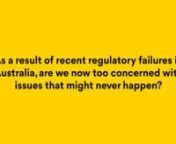 Major disruptive influences have changed how building work is designed and delivered with our current building control system struggling to cope as evidenced by recent building failures and fires. Where do we go from here? How do we create a robust and effective building regulatory framework for the 21st century?nnQUESTION FOUR: As a result of recent regulatory failures in Australia, are we now too concerned with issues that might never happen? nnThe panel approaching this topic through a series
