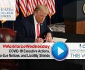 It’s #WorkforceWednesday. Here’s the week’s top workforce management and employment law news:nnPresident Trump Signs Executive Actions for COVID-19 ReliefnnPresident Trump recently signed one executive order and three memoranda to aid a nation still struggling during the pandemic. The executive actions include updated unemployment benefits and a temporary payroll tax deferral from September 1 through December 31. Read more - https://www.ebglaw.com/news/presidential-memorandum-on-temporary-