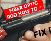 How to replace your fiber optic rod on the front sight - these sights look great, but they do need to be repaired with a new fiber optic rod from time to time.nnMickey shows you how to fix your fiber optic sight using the correct size fiber optic rod. It&#39;s easy to do with a lighter and a pocket knife. This video demonstration is with a Beretta 92 Elite LTT.nnSpecial thanks to Landgon Tactical Technologies for supplying the fiber optic rod.nnnRELATED VIDEOS:nnFull Beretta 92 Elite LTT Review &#124; Ep