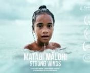 Matagi Mālohi: Strong Winds nn