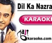 Payments through EasyPaisa, PayPal, 2CO, Credit/ Debit cardsnProfessional Quality Karaoke Tracks (Pakistani, Bollywood, Bangla, Custom)nnSong Title – Dil Ka Nazrana LenMovie/ Album – ChalaaknSinger(s) – Kishore Kumar, Asha BhonslenLyrics – Hasrat JaipurinMusic Director – GaneshnYear of Release – 1973nMovie Cast –nKaraoke Format – Video Karaoke LyricsnKaraoke Duration: 4:49