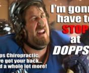Dopps Chiropractic Spot #5 - WALKS OF LIFE