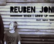 Here it is! The official video for Reuben Jones&#39; Children in need charity fund raiser song ‘When I grow up’ nnPre-order your copy now- all monies raised going to children in need:nnITUNES MP3: https://itunes.apple.com/gb/album/when-i-grow-up-feat-small-town-jones-single/id1290905569https://itunes.apple.com/gb/album/when-i-grow-up-feat-small-town-jones-single/id1290905569nnAMAZON MP3: http://amzn.eu/bJzp6Du nnDuring the summer holidays my 9 year old son Reuben suggested, for fun, that we try