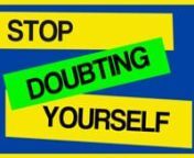 Stop Doubting YourselfnFree Mindfulness Course at http://bit.ly/1mymindfulnessnnLearn more at https://www.youtube.com/watch?v=SVadUUT_1W8nnhttps://goo.gl/iMeHzCnnBreak Free From Crippling Self-Doubts With These 3 TipsnnPoor self-esteem and a lack of self-confidence can be just as damaging to our lives as being overconfident or arrogant. Do you harbor insecurities about your true abilities and worth? If so, this doubt is holding you back from reaching your full potential.nnLuckily, you don’t ha