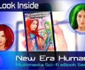 PLOT: In this world, two beauties rescue men from female tyranny. nHow does the book look like?nHere, have a look inside our multimedia novel (book 1) of N.E.H. sci-fi series.nn=Kindle version=nhttp://www.amazon.com/dp/B07818ZKM7nn=epub version=nhttp://itunes.apple.com/us/book/new-era-humans/id1323509970nhttp://www.bookshout.com/ebooks/1874769nhttp://www.spotlinkdigital.com/space-opera/889407-new-era-humans.htmlnhttp://www.ebookmall.com/ebook/new-era-humans-slaughter-at-the-silk-market/naushad-a