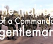 Trailer to a 2-part anthology to commemorate the SAF Commando Formation 48th Anniversary 2017. This documentary uncovers beyond the alpha masculine facade, to discover the Gentlemen that make a Commando.nnConcept &amp; direction: Sanif OleknA reeljuice productionnnVideo created for non-commercial purposes only.