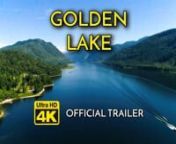 GOLDEN LAKE - Trailer ★ 4K Nature ✈Drone Footage wRelax Music ➽ Meditate,Yoga,Sleep,Spa from all katun