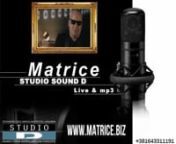 Web Site 1: http://matrice.biznWeb Site 2: http://domacekaraokestudiod.comnFacebook - https://www.facebook.com/matricestudiodnE-mail - studiodsrb@hotmail.comn+381643311191n+381603311187nnSPISAK I KUPOVINA: https://www.youtube.com/watch?v=SYTvV-ObHXc nnYou Tube Channel Matrice Studio D :https://www.youtube.com/c/matricestudiodnYou Tube Channel Karaoke Studio D: https://www.youtube.com/c/STUDIJSKEIUZIVOBALKANMATRICEnnIzrada profesionalnih originalnih muzickih matrica, bez i sa pratecim vokalima