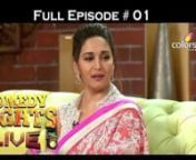 Comedy Nights Live - Madhuri Dixit - 31st January 2016 - Full Episode 1 from madhuri full