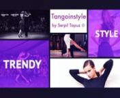 Promo video for the amazing TangoinStyle brand premium dancewear designed by Serpil Topuz. tangoinstyle.comnnProduced by Burak OzkosemnnPhoto creditsnTango Paparazzo