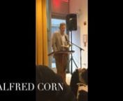On October 8, 2016 Alfred Corn read some poems at a celebration for his work. The first poem Alfred reads here, The Bridge, Palm Sunday, 1973, I have added below. nnThe Bridge, Palm Sunday, 1973 nnIt avails not. time nor place—distance avails not. . .n—Whitman.