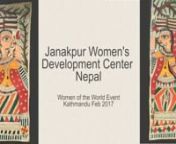 A performance by the women of the Janakpur Women&#39;s Development Center telling their story of being part of this cooperative. JWDCis an artists cooperative specializing in creating works in the traditional Maithili style of the Janakpur area of Nepal.