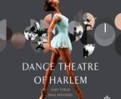Dance Theatre of HarlemnWritten by: Judy Tyrus and Paul NovoselnNarrated by: Dion Graham and Robin MilesnPublished by: Recorded BooksnnFrom its modest beginnings in the 1960s in a Harlem church basement, to its meteoric rise to international fame, the Dance Theatre of Harlem ignited the world with one simple, still-revolutionary statement: All can do ballet.nnGET THE AUDIOBOOK: nnAudible: https://www.audible.com/pd/Dance-Theatre-of-Harlem-Audiobook/B0BN2F2CVC?qid=1669148105&amp;sr=1-1&amp;ref=a_