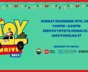 We are so excited to announce our 4th Annual Toy Drive!nCome join us at Servco Honolulu on Sunday, December 18thnfrom 1:00 pm to 4:00pm for live music.nnAll toys will be donated to Keiki at Kapiolani CenternnHelp us in bringing cheer to these keiki and their families. This event will also be live-streamed through EVNTS.LIVE, and we are so lucky to have Na&#39;ai Herffernan as our MC!nnIf you are unable to join us at our in-person event, you can drop off new &amp; unwrapped toys at any Servo Toyota L