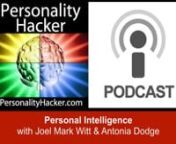 Take The FREE Personality Test — Discover Your Myers-Briggs Type:nClick here: https://personalityhacker.com/genius-personality-testnnIn this podcast Antonia &amp; Joel talk about Personal Intelligence.nnIN THIS PODCAST YOU&#39;LL FIND:nn- This podcast episode will talk about personal intelligence. Kinesthetic intelligence – natural dexterity. nn- Analytic intelligence – Our culture’s ultimate definition of intelligence. nn- Emotional intelligence (EQ) – A book written by Daniel