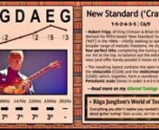 Full page: https://ragajunglism.org/tunings/menu/new-standard/ &#124; “Robert Fripp, of King Crimson and Brian Eno fame, devised his fifths-based ‘New Standard Tuning’ (NST) in the 1980s – chiefly seeking to open up a broader range of melodic movements. He stacked up four perfect 5ths, completing the tuning with a min. 3rd at the top to balance out the extreme wideness (and give parallel G tones on 5+1str). The resulting layout contains the open notes of the viola/cello (CGDA) and also the vi