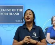 A Legend of the Northland Class 9 English - Poem Chapter 5 Part 2 from a legend of the northland summary