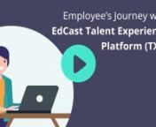 EdCast Talent Experience Platform (TXP) unifies learning, skill building and career development in the flow of work. From communications and productivity apps in everyday use to functional specific systems, EdCast Talent Experience Platform fosters a culture of learning enabling you to attract, develop and retain high performing talent.nnGet a demo: https://bit.ly/LXP-Demo