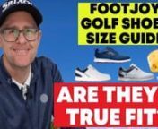 If you&#39;re in the market for a new pair of FootJoy golf shoes, you&#39;ll want to watch this video! I take a look at the FootJoy golf shoe fitting guide to see if they are a true fit.nnhttps://www.thegolfshoponline.co.uk/footjoy/shoes/