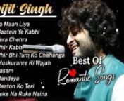 Best_Of_Arijit_Singh_Romantic_Songs_Arijit_Singh_All_Song_NonStop_Audio_JuKeBOx_2023(360p) from arijit best