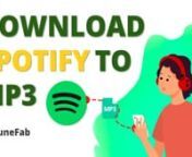 This is a detailed tutorial video about how to convert Spotify to MP3 with the best Spotify Music Converter. Get it here: https://bit.ly/3Jebw4GnnFor a better user experience, TuneFab Spotify Music Converter launched a new version with some great features in 2022. Check it in: https://www.youtube.com/watch?v=bW6W2cKHAgon-------------------------------------------------------------------------------------------------------------nnLooking for a Spotify playlist downloader to back up your Spotify p