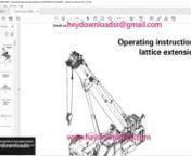 https://www.heydownloads.com/product/grove-crane-gmk-4080-1-lattice-extension-operating-instructions-manual-3302392-pdf-download/nnGrove Crane GMK 4080-1 Lattice Extension Operating Instructions Manual 3302392 - PDF DOWNLOADnnLanguage : EnglishnPages : 264nDownloadable : YesnFile Type : PDF