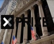 The New York Stock Exchange welcomes XPRIZE to the podium. To honor the occasion, Anousheh Ansari, CEO, will ring The Closing Bell®.