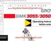 https://www.heydownloads.com/product/grove-crane-gmk-3055-gmk-3050-1-lattice-extension-operating-instruction-manual-3112411-pdf-download/nnGrove Crane GMK 3055 GMK 3050-1 Lattice Extension Operating Instruction Manual 3112411 - PDF DOWNLOADnnLanguage : EnglishnPages : 228nDownloadable : YesnFile Type : PDF