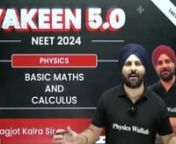 Basic Math-01YAKEEN 5.0 2024PHYSICS WALLAH #PW from yakeen