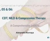 CDT, MLD &amp; Compression Therapy