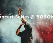 Concert Series @ BOSONA Video from bosona