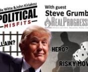Steve Grumbine joined the Political Misfits crew to discuss the Trump indictment over Stormy Daniels and its likely political consequences.He feels that rather than hurt Trump’s chances in 2024, which is what Democrats are hoping for in order to divert attention away from their own fecklessness, it will actually help him by making him appear as an unfairly persecuted hero to not only his staunch supporters but other more mainstream Republicans who might otherwise be unwilling to vote for him
