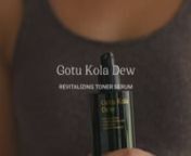 How To Use Gotu Kola Dew from dew