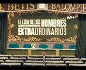 La Liga de Los Hombres Extraordinarios | Trailer from liga