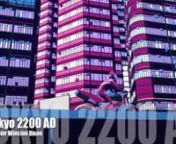 Tokyo 2200 AD from fish video