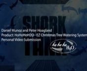 HoHoHoH2O Shark Tank Video Submission.mp4 from ho video mp