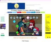Friday Night Funkin Whitty Mod - Unblocked Game - Google Chrome 2021-06-10 09-56-25.mp4 from friday night funkin whitty mod