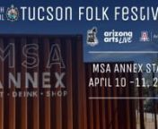 Tucson Folk Festival &#124; MSA Annex Stage &#124; Sunday April 11, 2021nnThe 36th Annual Tucson Folk Festival is a free and accessible festival celebrating Americana and Folk Music traditions and all the wonderful variations, including American bluegrass, blues, country, jazz, Celtic, zydeco, and various styles of Latin and Mexican music! This annual family-friendly festival is held in some of the most historic sections of Tucson.nnSupport the free festival by making a donation or becoming a member at ht