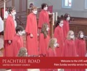 Complete video of our Sunday worship service on 4-18-2021.nnPRUMC - Peachtree Road United Methodist Church