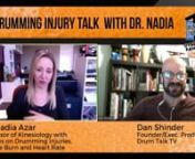 Dr. Nadia Azar Joins Dan Shinder Live on Drum Talk TV to talk about preventing repetitive motion and other drumming injuries. With so many of us practicing more than ever, someone’s bound to get a boo-boo! The video gets sticky here and there, but the audio is great, as is the helpful information!nnSign-up for our newsletter at www.bit.ly/DrumTalkTV-Newsletter-SignUp and be the first to receive exclusive Big BIG announcements coming about what&#39;s new in 2020, including LIVE FB Interviews, Event