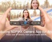 On this episode of NDI TV we speak to Adam Taylor aka EposVox, about the all new NDI®&#124;HX Camera for Android app. In a world where video has never been more important, NDI®&#124;HX Camera for Android turns Android smartphones and tablets into broadcast-ready camera systems, including 4K-capable devices.