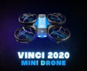VINCI MINI DRONE 2020 from 2020 mini