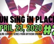 SUN SiNG iN PLACE: An Online Concert Series from ARTivism VirginiannEvery other Thursday, the SUN SiNG Collective will be broadcasting from their respective locations across Virginia. We&#39;ll be bringing you an hour of music, spoken word, guest ARTivists, pipeline updates and action opportunities from leaders in the fight against the Mountain Valley, Atlantic Coast, and MVP Southgate pipelines, and other threatening fracked gas infrastructure in our region. Every other Thursday at 7PM EST.nnThe SU