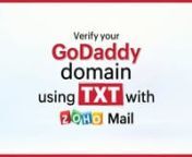 Is your domain hosted with GoDaddy? Wondering how to verify your domain with Zoho Mail? In this video, we&#39;ll show you how to verify your GoDaddy domain using TXT method.nnHere&#39;s the link to our detailed help guide on Domain Verification in Zoho Mail -nnhttps://www.zoho.com/mail/help/adminconsole/domain-verification.html#alink1