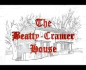 Beatty-Cramer_House_Documentary _Final_Cut3.mov from cut3