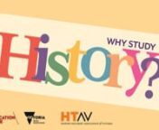 A video for students wondering whether to continue studying History. Created by the History Teachers&#39; Association of Victoria, with support from the Department of Education and the Career Education Association of Victoria.n____________________________________________________________________________nnReferencesnAlbanese, A. (2020) Dan Tehan’s plan to raise cost of humanities degrees makes no sense. The Australian, 25 June. https://www.theaustralian.com.au/commentary/dan-tehans-plan-to-raise-cos